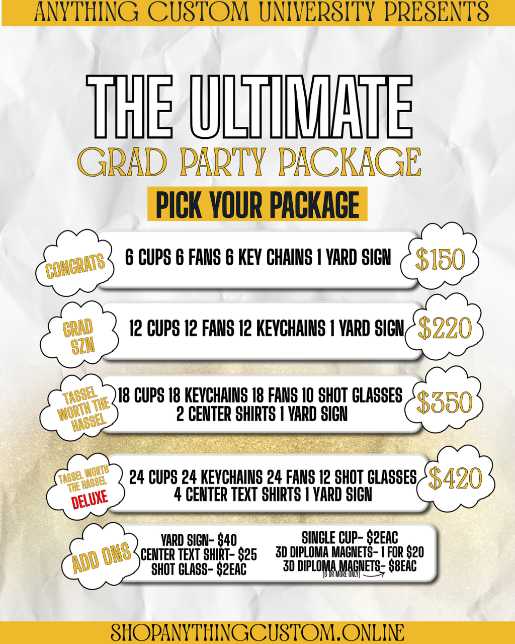 The Ultimate Grad Party Pacakge