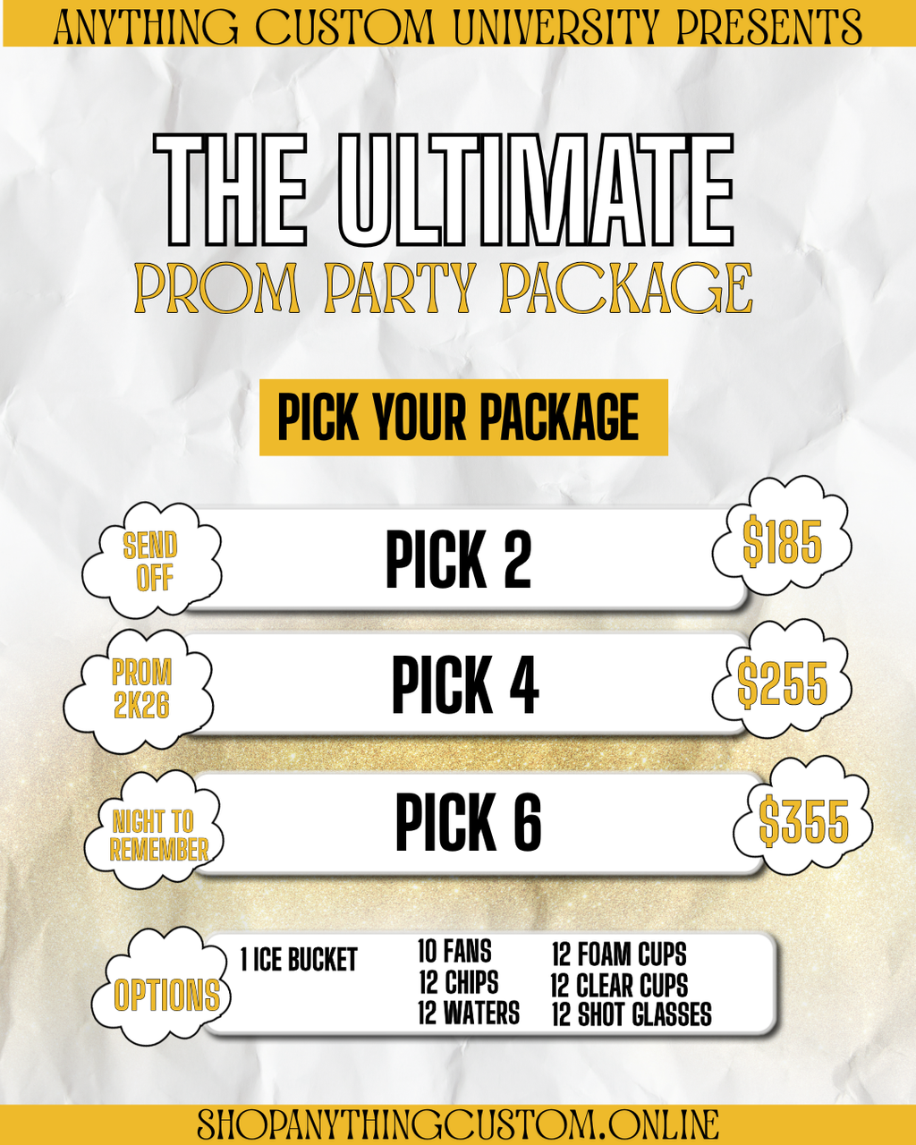 The Ultimate Prom Party Package (PICK 2,4 OR,6)